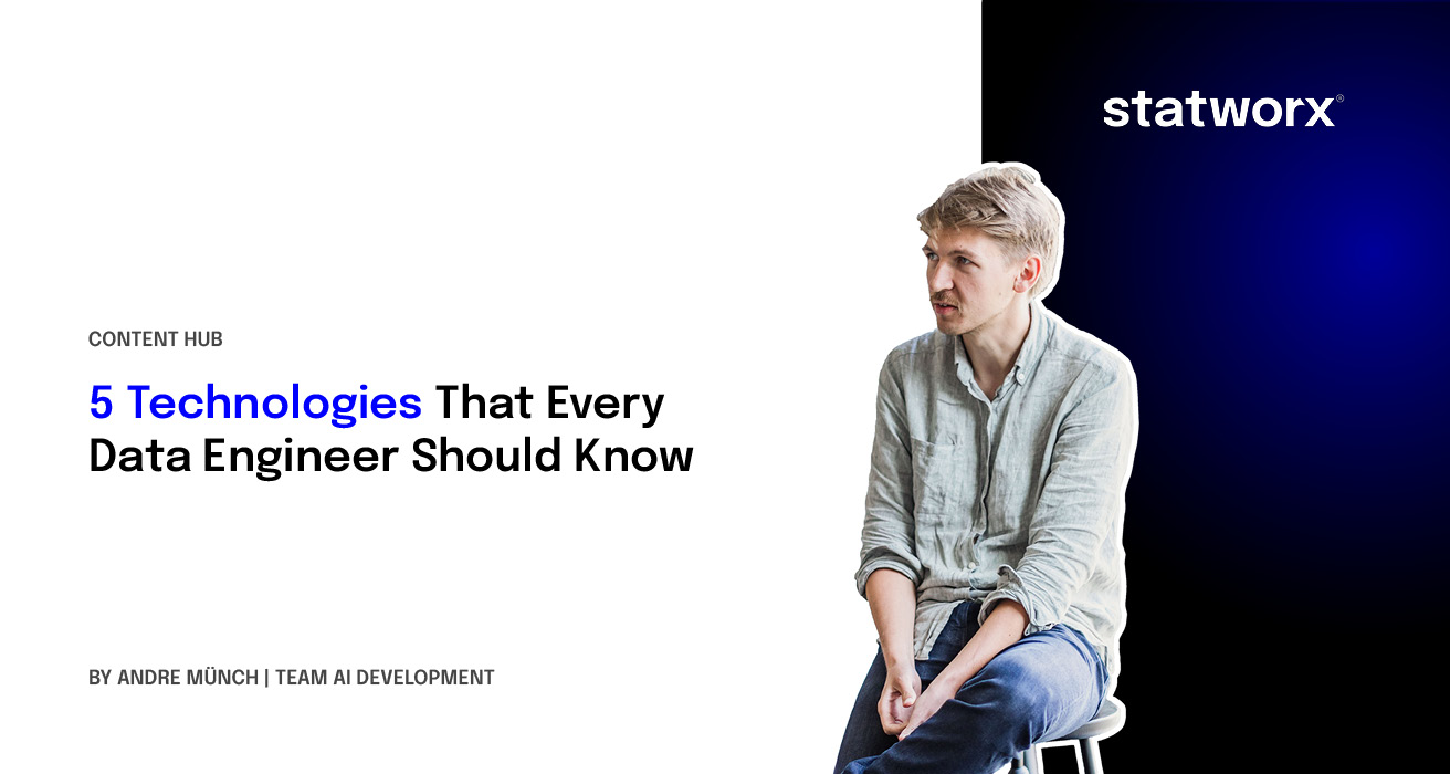 5 Technologies That Every Data Engineer Should Know