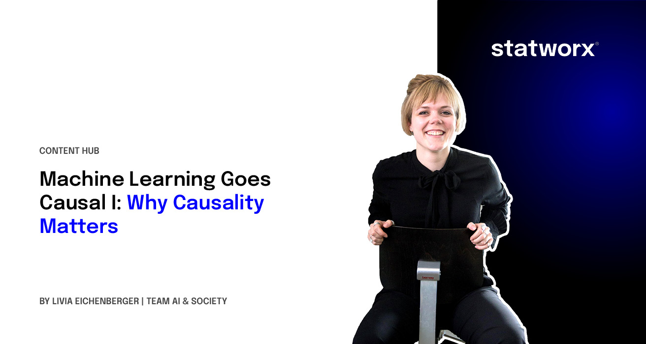 Machine Learning Goes Causal I: Why Causality Matters