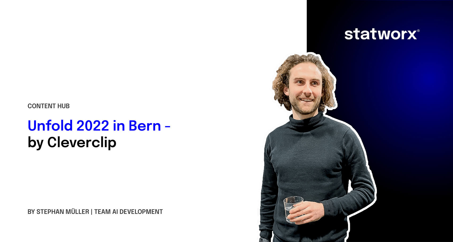 Unfold 2022 in Bern – by Cleverclip