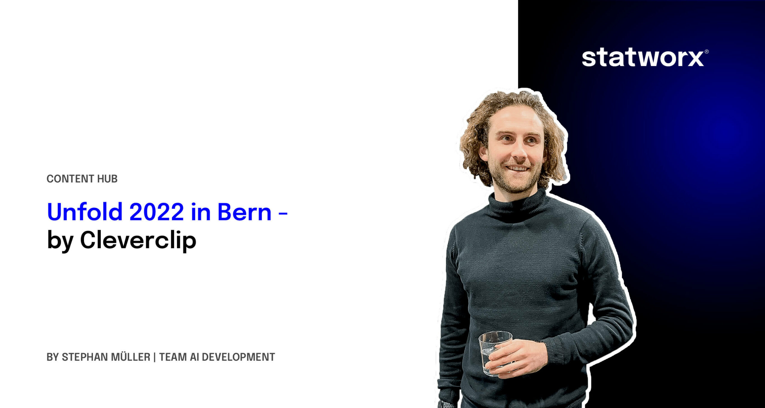 Unfold 2022 in Bern – by Cleverclip
