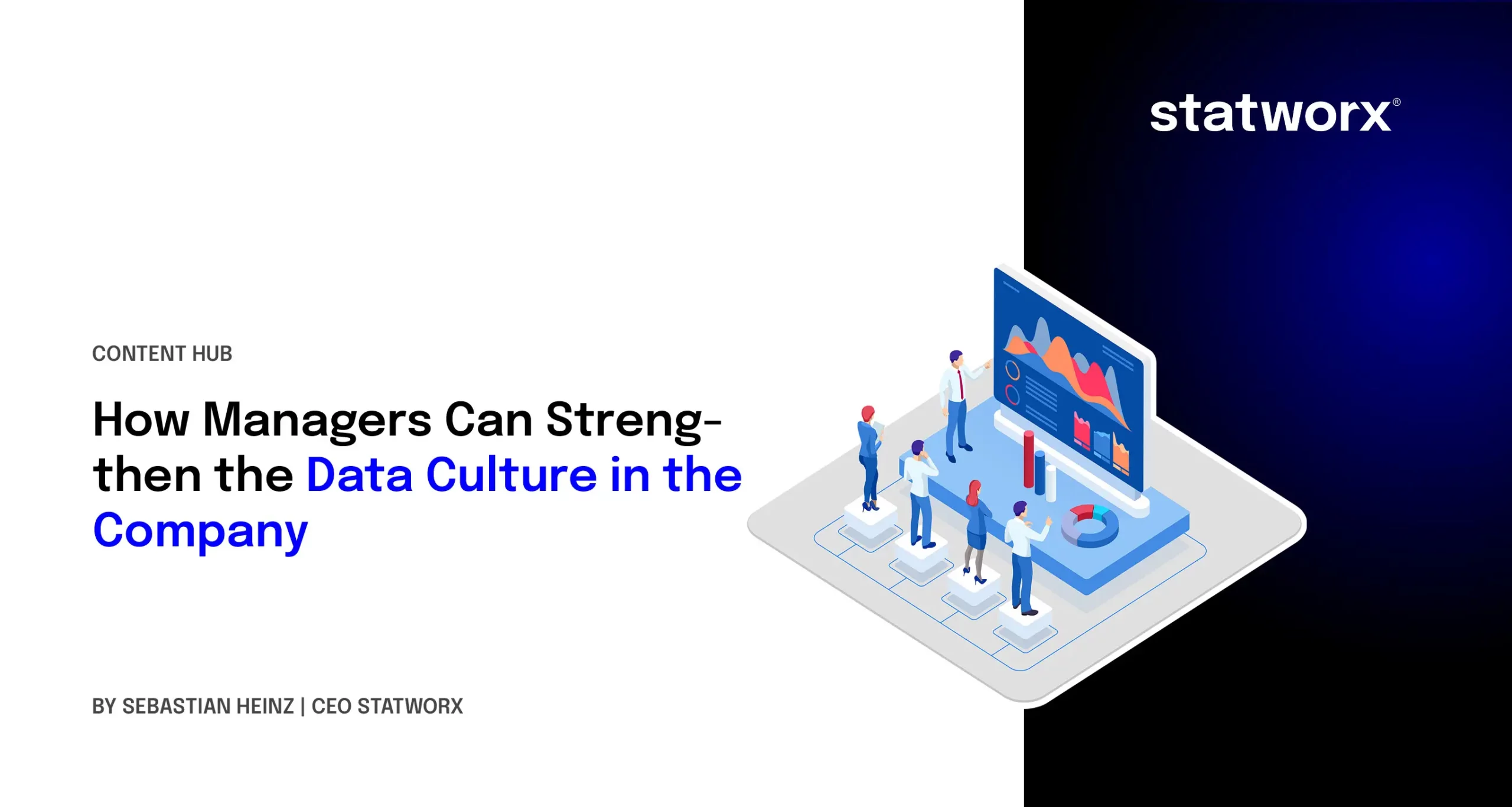 How managers can strengthen the data culture in the company